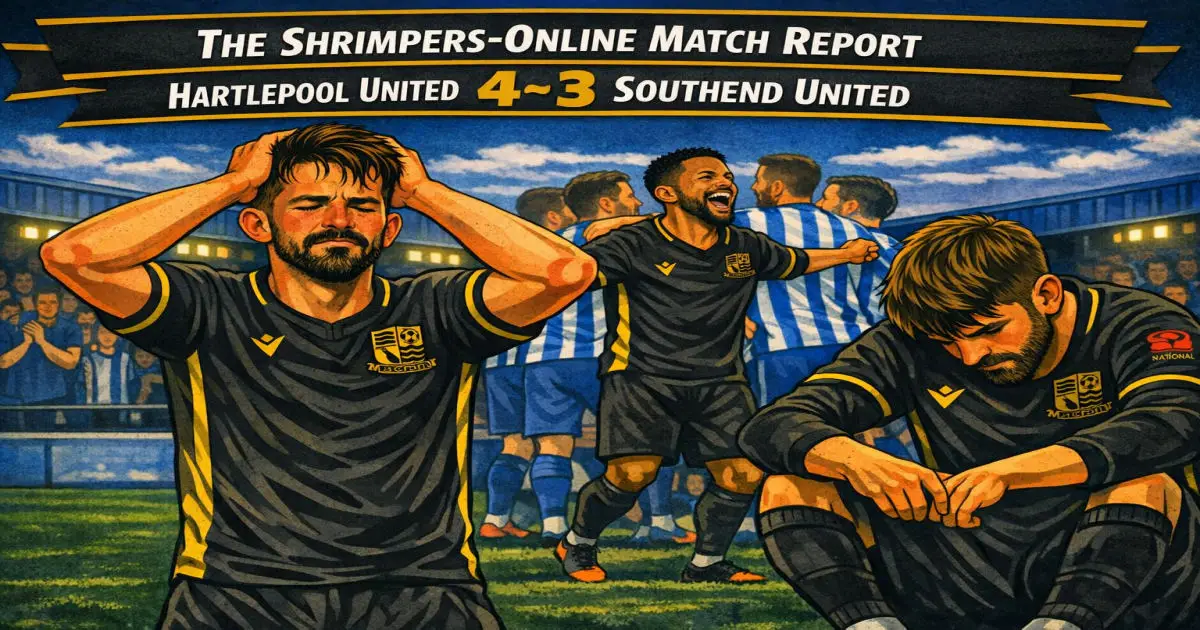 Hartlepool United 4-3 Southend United Match Report 2025-26