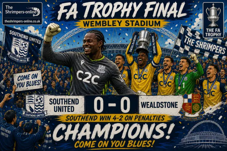 Wembley Glory for the Shrimpers 2 Southend United FA Trophy Final winners celebrating at Wembley Stadium after beating Wealdstone 4-2 on penalties in the 2026 FA Trophy Final cartoon graphic.