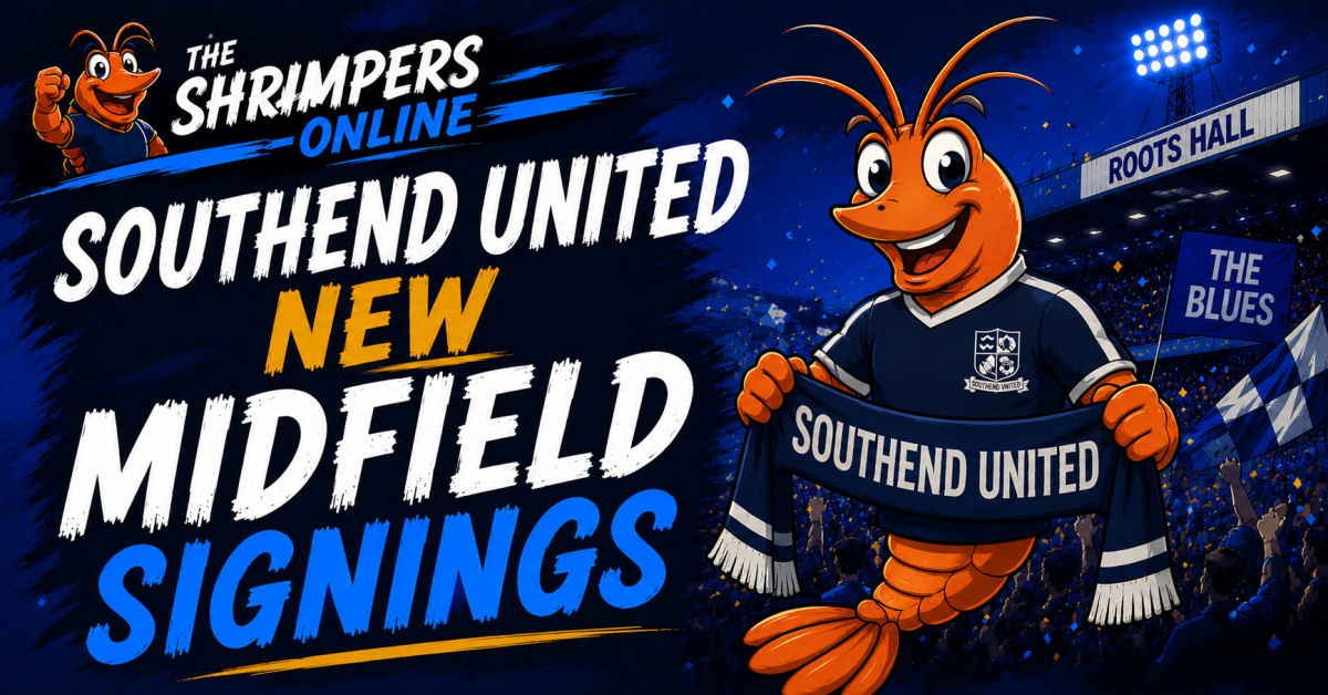 Southend United new midfield signings featured image showing The Shrimpers-online mascot celebrating the latest midfield arrivals at Roots Hall.