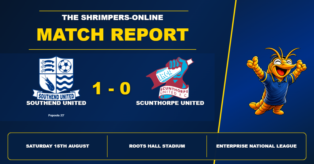 Southend United 1-0 Scunthorpe United match report – Saturday 15th August