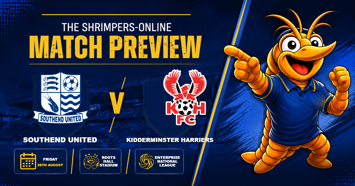 Southend United v Kidderminster Harriers match preview – Friday 28th August